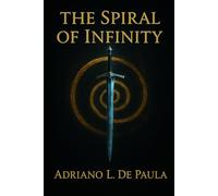 THE SPIRAL OF INFINITY