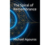 The Spiral of Remembrance