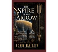 The Spire of the Arrow (Inspector Matthias Veyron Stories)