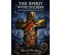 The Spirit Before the Cross (The Spirit Series)
