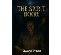 THE SPIRIT DOOR