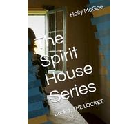 The Spirit House Series: Book 4: THE LOCKET