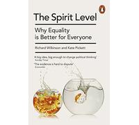 The Spirit Level – Por qué la igualdad es mejor para todos