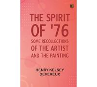 "The spirit of '76": Some recollections of the artist and the painting