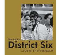 The Spirit of District Six