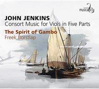 The Spirit of Gambo - Jenkins: Consort Music for Viols in Five Parts