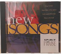 The Spirit of Praise: the New Songs