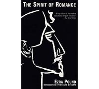 The Spirit of Romance: Survey of Romance Literature