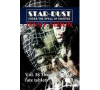 The Spirit Of The Fate Tablets (star-dust 18) (ebook)