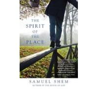 The Spirit Of The Place (ebook)