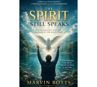 THE SPIRIT STILL SPEAKS: Speaking in Tongues Today? Freedom of the Holy Spirit or holy mackerel?