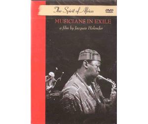 The Spirits of Africa - Musicians In Exile