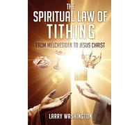 The Spiritual Law of Tithing