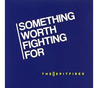 The Spitfires - Something Worth Fighting For [Vinilo]