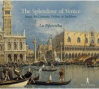 Ensemble La Pifarescha - The Splendour Of Venice/ La Pifarescha