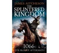 The Splintered Kingdom (ebook)