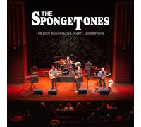The Spongetones – The 40th Anniversary Concert... and Beyond – CD – Digipak
