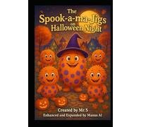 The Spook-a-ma-Jigs on Halloween Night