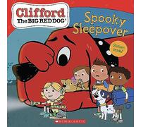 The Spooky Sleepover (Clifford the Big Red Dog Storybook)