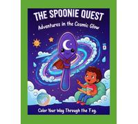 The Spoonie Quest Coloring Book: Foggy But Functional for Kids