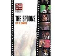 The Spoons - Spoons: Live in Concert