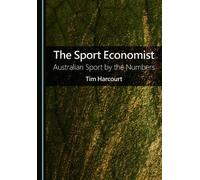 The Sport Economist: Australian Sport by the Numbers