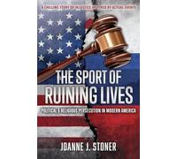 The Sport of Ruining Lives: Political & Religious Persecution in Modern America