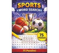 The Sports Word Search: Word Search with Easy to Read about Athletics, Football, High School, and more [6x9 inches, 110 pages] 75 puzzles....a Gift for Vacations, Holidays, and Free Times