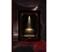 The Spotlight Journal 6x9 - Gothic Theatre Notebook, Dark Academia Writing Journal, Haunted Stage Light Diary, Vintage Horror Aesthetic, 120 Pages