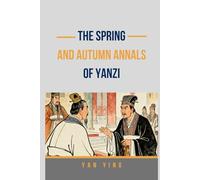 The Spring and Autumn Annals of Yanzi