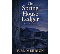 The Spring House Ledger (Ridge Road)