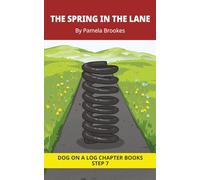 The Spring In The Lane Chapter Book: Decodable Chapter Book Series for Students Learning to Read. For Developing Readers and Students with Dyslexia. ... Word) (DOG ON A LOG Chapter Books "New Look")