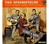 The Springfields (Folk) - Folk Songs From The Hills