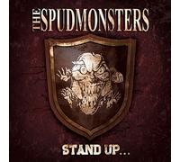 The Spudmonsters Stand Up...for What You Believe (Vinyl) (Importación USA)