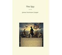 The Spy (Classic Books)