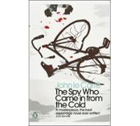 The Spy Who Came In From The Cold (ebook)