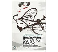 The Spy Who Came in from the Cold: John le Carré (Penguin Modern Classics)