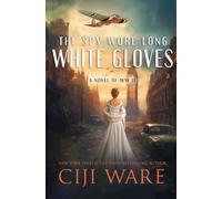 The Spy Wore Long White Gloves: 4 (American Spy Sisters)