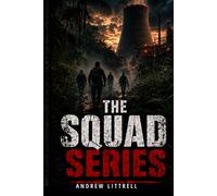 The Squad Series: The Night Crew & The Island