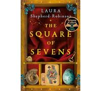 The Square of Sevens: The Times and Sunday Times Best Historical Fiction of 2023