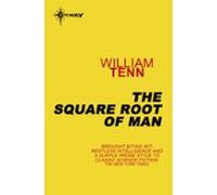 The Square Root Of Man (ebook)