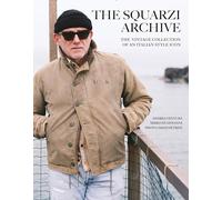 The Squarzi Archive: The Vintage Collection of an Italian Fashion Icon