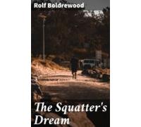 The Squatters Dream (ebook)