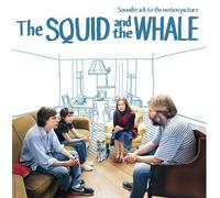 The Squid and the Whale by unknown Soundtrack edition (2005) Audio CD
