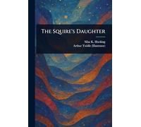 The Squire’s Daughter