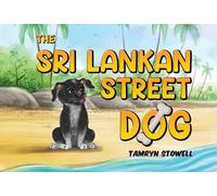 The Sri Lankan Street Dog