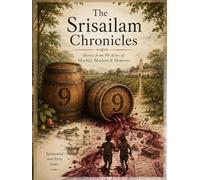 The Srisailam Chronicles: Eleven Stories from Ninety-Nine Acres