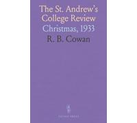 The St. Andrew's College Review: Christmas, 1933