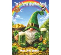 The St. Patrick’s Day Word Search: Pocket Edition Celebrating the Joy of St. Patrick’s Day, Irish Myth and Legends, Pub Festivities, and the Beauty of Irish Music in over 1000 words