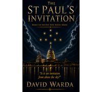THE ST PAUL'S INVITATION: "Is it an invitation from above the sky?": 2 (One Soul Rising)